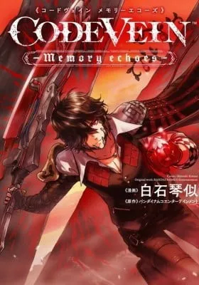 CODE VEIN ‐Memory Echoes-