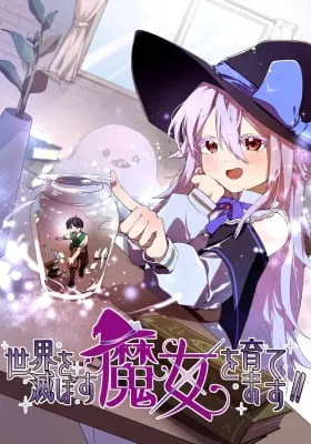 Sekai o Horobosu Majo o Sodatemasu!!