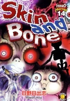 Skin and Bone