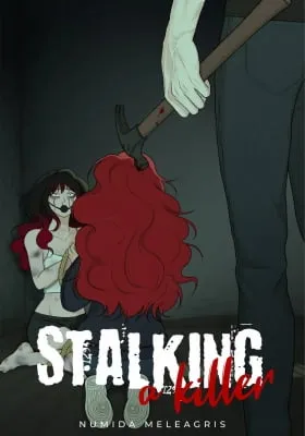 Stalking a Killer