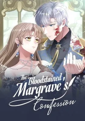 The Bloodstained Margrave's Confession