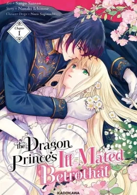 The Dragon Prince’s Ill-Mated Betrothal