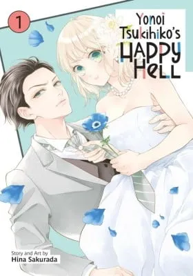 Yonoi Tsukihiko's Happy Hell